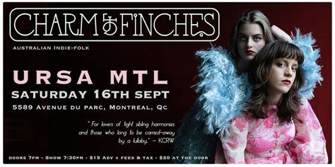 CHARM OF FINCHES @ URSA Mtl, MONTREAL QC, URSA mtl, Côte Saint-luc, 16 ...