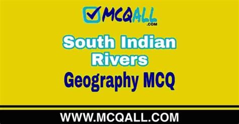 South Indian Rivers - Geography MCQ Question and Answer - WiN EXAM
