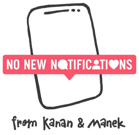 No New Notifications from Kanan & Manek