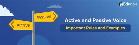 Active and Passive Voice Rules, Example, Exercise for Competitive Exam