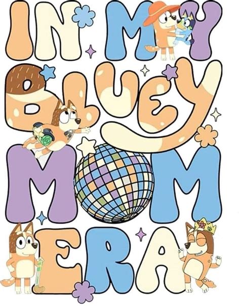 Bluey mama sublimation design – Artofit