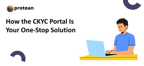 How the CKYC Portal Is Your One-Stop Solution