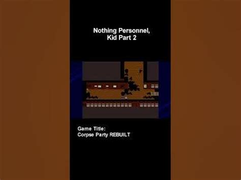 Nothing Personnel Kid Part 2 - YouTube