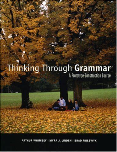 Buy Thinking Through Grammar: Prototype Construction Course Book Online ...