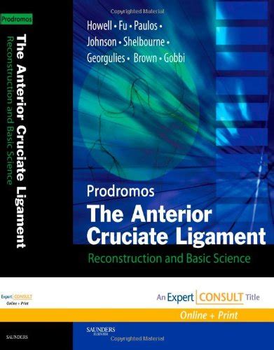 Buy The Anterior Cruciate Ligament: Reconstruction and Basic Science ...