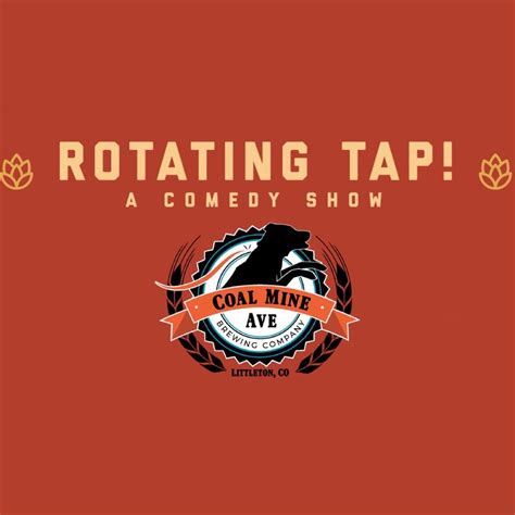 Rotating Tap Comedy @ Coal Mine Ave Brewing, Coal Mine Ave Brewing ...