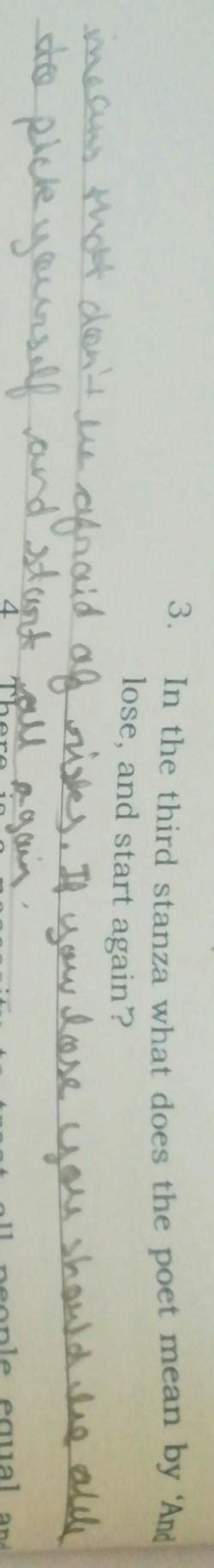 in the third stanza what does the poet mean by ' and lose, and start ...