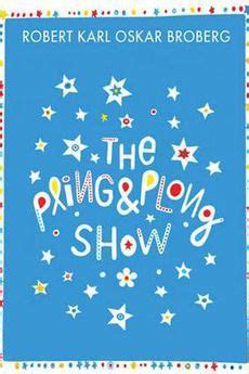 The Pling & Plong Show | Álbum de Robert Broberg - LETRAS.COM