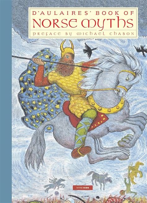 D'Aulaires' Book of Norse Myths: d'Aulaire, Ingri, d'Aulaire, Edgar ...