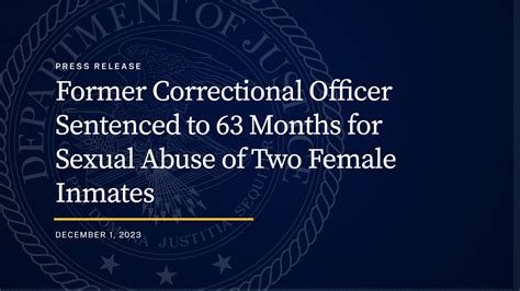 Former Correctional Officer Sentenced to 63 Months for Sexual Abuse of ...