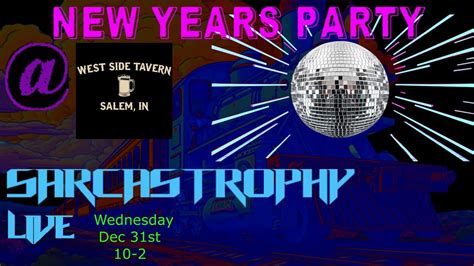 Rockin the New Year at West Side Tavern Salem Indiana!, West Side ...