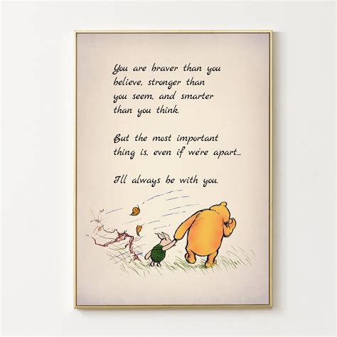 You Are Braver Than You Believe, Stronger Than You Seem, And... Winnie ...