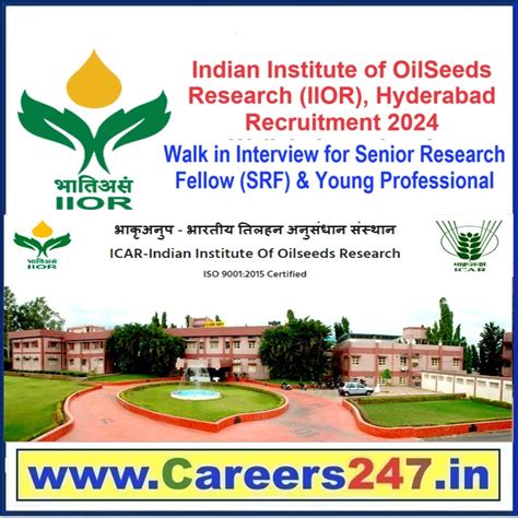 Indian Institute of Oilseeds Research (IIOR), Hyderabad Recruitment ...