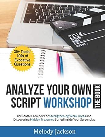 Buy Analyze Your Own Script Workshop - THE BOOK: The Master Toolbox For ...