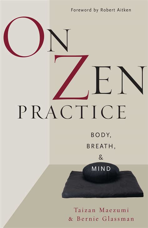 On Zen Practice eBook by Taizan Maezumi Roshi, Bernie Glassman, Robert ...