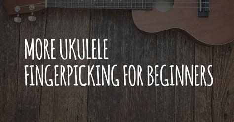 Image result for Fingerpicking Ukulele Tutorial