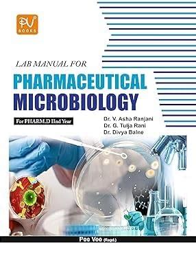Buy PV Lab Manual For Pharmaceutical Microbiology For Pharm. D Second ...