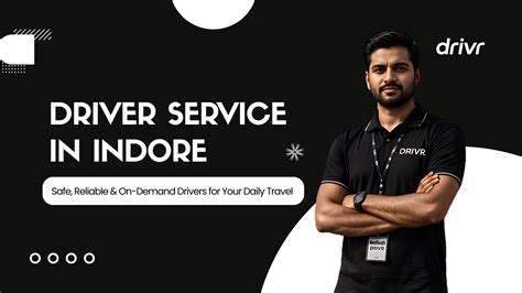 Driver Service in Indore | Hire Professional Drivers - DRIVR