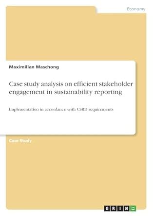 Buy Case study analysis on efficient stakeholder engagement in ...
