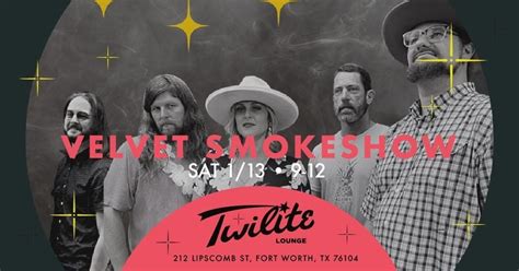 Velvet Smokeshow at Twilite Lounge Fort Worth, Twilite Lounge Fort ...