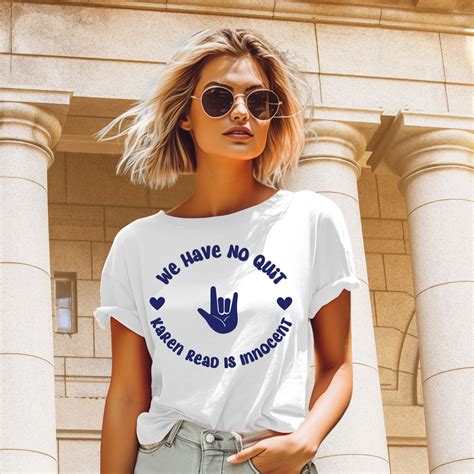 We Have No Quit Tshirt, Custom Shirt, Karen Read Trial T-shirt, Summer ...