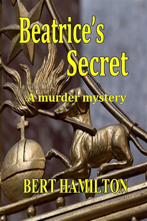 Beatrice's Secret eBook : Hamilton, Bert: Amazon.in: Books