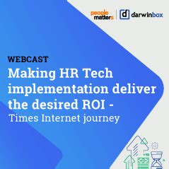 Making HR Tech implementation deliver the desired ROI- Times Internet ...