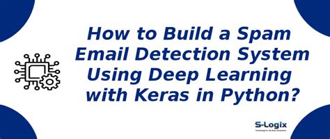 Implement sample code for spam email detection system | S-Logix