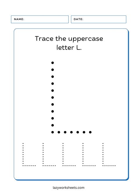 Trace the Letter L | Free PDF Tracing Sheets | Lazy Worksheets
