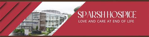 Sparsh Hospice - Centre for Palliative Care for terminally -ill ...