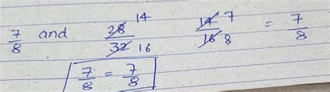 Check whether 7/8 , 28/32 fraction are equivalent or not. - Brainly.in