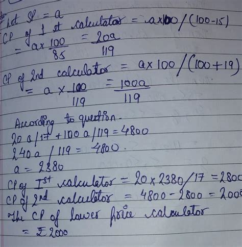 10.A merchant bought two calculators which together cost him rupees ...