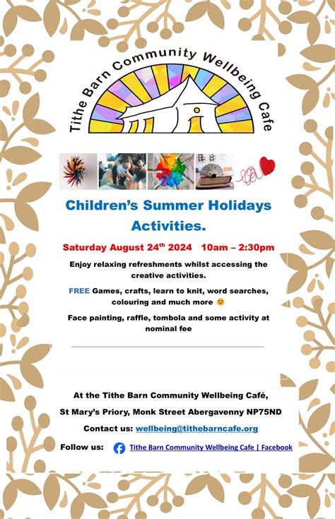 Children’s Summer Holiday Activity Day, The Tithe Barn, Abergavenny, 24 ...