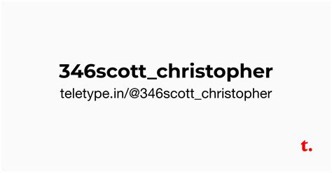 @346scott_christopher — Teletype