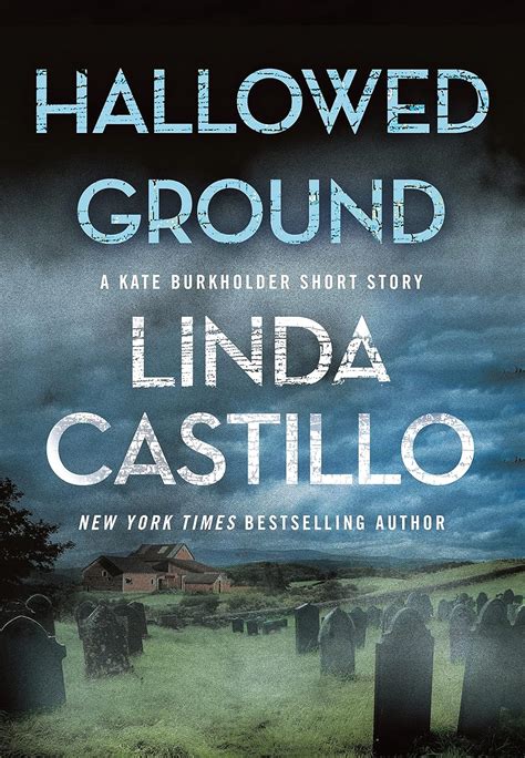 Hallowed Ground: A Kate Burkholder Short Story - Kindle edition by ...