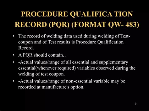 WELDING PROCEDURES and WELDERS QUALIFICATION .ppt