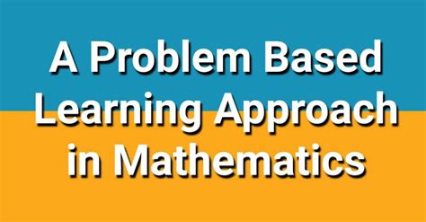 Image result for Problem Based Learning in Math