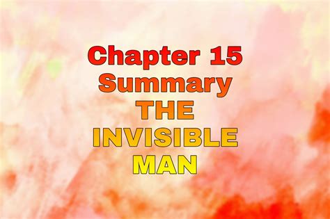 The Invisible Man Chapter 15 Summary
