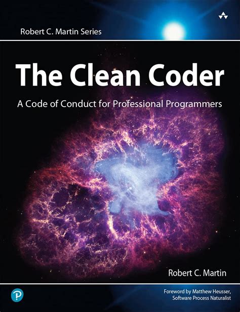 Clean Coder, The: A Code of Conduct for Professional Programmers ...