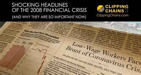 Shocking Headlines of the 2008 Financial Crisis - CLIPPING CHAINS