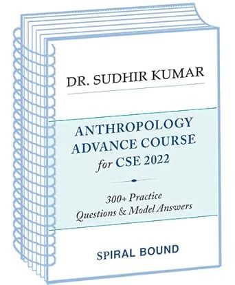 DR Sudhir Kumar Anthropology 300 Plus Practice Question and Model ...