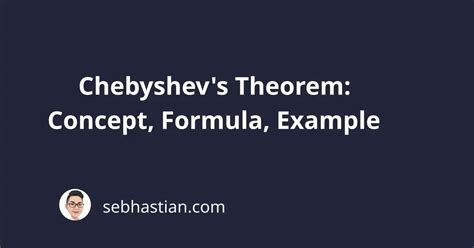 Image result for Chebyshevs Theorem Explained