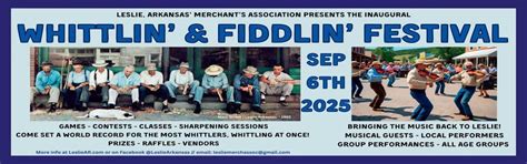Whittlin and Fiddlin Festival , Leslie, Arkansas, 6 September 2025 ...