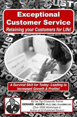 Exceptional Customer Service - Retaining your Customers for Life! eBook ...
