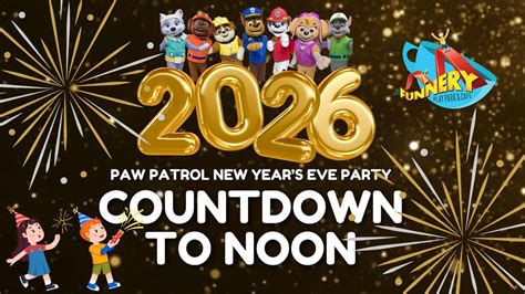 Paw Patrol New Years Eve Countdown to Noon Party, 611 Steven Court ...