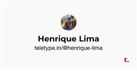 Henrique Lima — Teletype