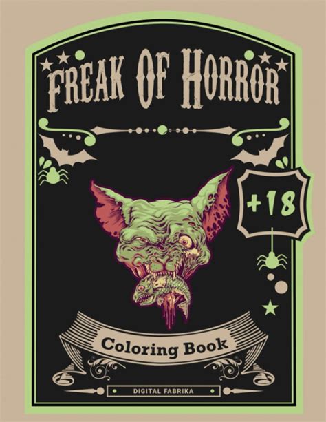 Buy Freak Of Horror Coloring Book: A Creepy and y Coloring Book For ...