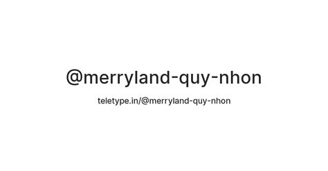 @merryland-quy-nhon — Teletype