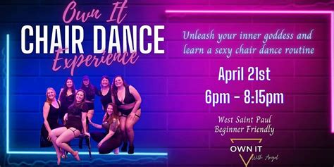 Own It Chair Dance Experience - April 21st - Saint Paul, 2026 South ...