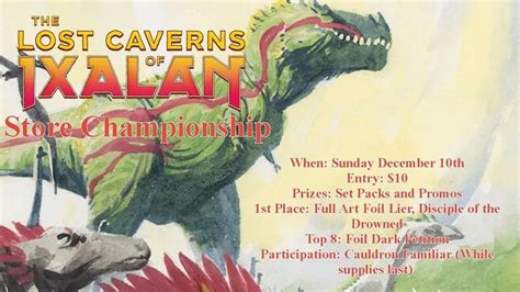 Lost Caverns of Ixalan Store Championship, The Clever Kobold, Quaker ...